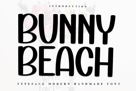 Bunny Beach: A Handwritten Font Built for Digital Personality