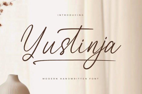 Discovering Yustinja: A Stylish Script Font for Elegant Projects