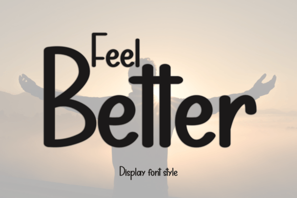 Finding a Gentle Flow with Feel Better Typeface