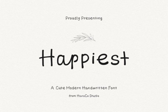 Happiest: The Font That Made My Small Business Look Instantly Polished