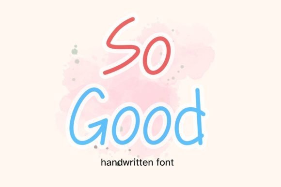 How So Good, a Fluid Script Font, Became My Campaign Secret Weapon