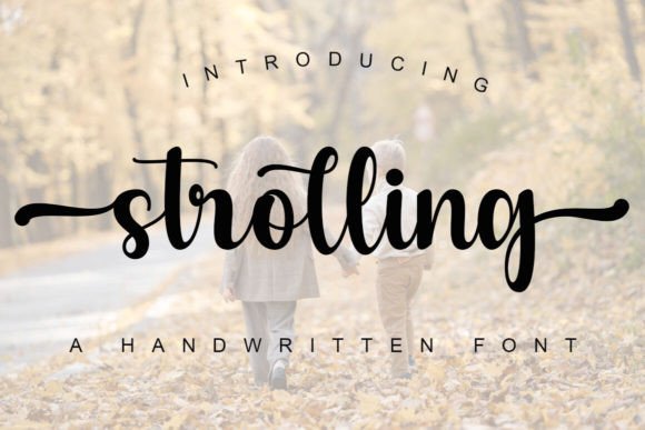 Strolling: Choosing a Handwritten Font for Web Design