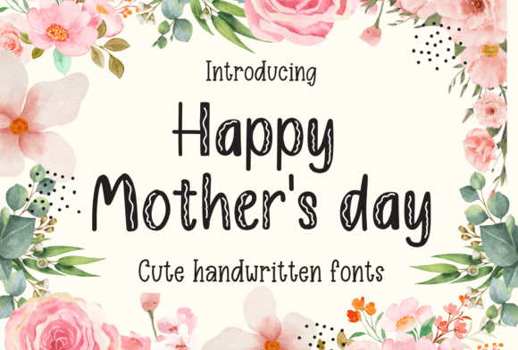 The Happy Mothers Day Font for Elegant Branding